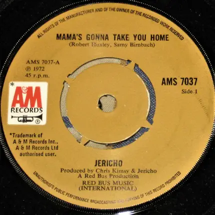 Jericho Jones - Mama's Gonna Take You Home / So Come On
