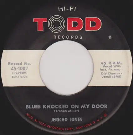 Jericho Jones - Save Your Lovin' For Sis / Blues Knocked On My Door