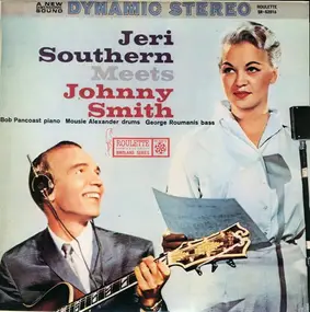 Jeri Southern Meets Johnny Smith - Jeri Southern Meets Johnny Smith