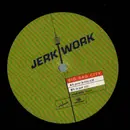 12inch Vinyl Single - Jerk Work - Big Bad City