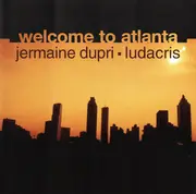 12inch Vinyl Single - Jermaine Dupri Feat. Ludacris - Welcome To Atlanta