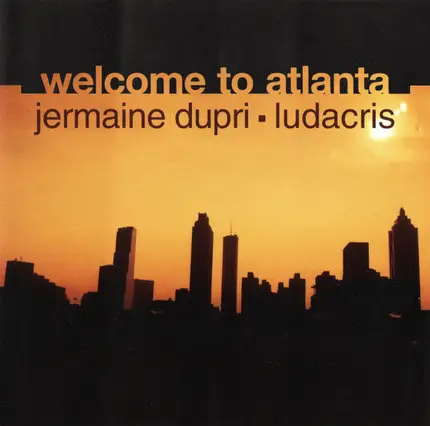 Jermaine Dupri Feat. Ludacris - Welcome to Atlanta