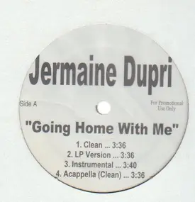 Jermaine Dupri - Going Home With Me / Jazzy Hoes