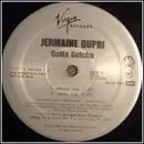 12inch Vinyl Single - Jermaine Dupri - Gotta Getcha