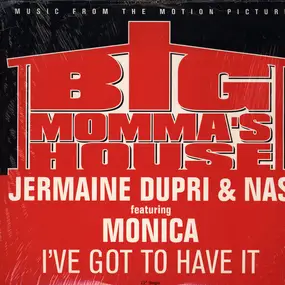 Jermaine Dupri - I've Got To Have It / That's What I'm Looking For
