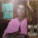 7inch Vinyl Single - Jermaine Jackson - Don't Take It Personal
