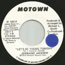 7inch Vinyl Single - Jermaine Jackson - Let's Be Young Tonight