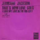 7inch Vinyl Single - Jermaine Jackson - That's How Love Goes