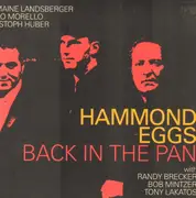 CD - Jermaine Landsberger / Paulo Morello / Christoph Huber - Hammond Eggs Back In The Pan - Digipak