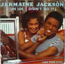 7inch Vinyl Single - Jermaine Jackson - Uh Uh, I Didn't Do It
