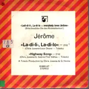 Jerome - La-di_li, La-di-lo / Highway song