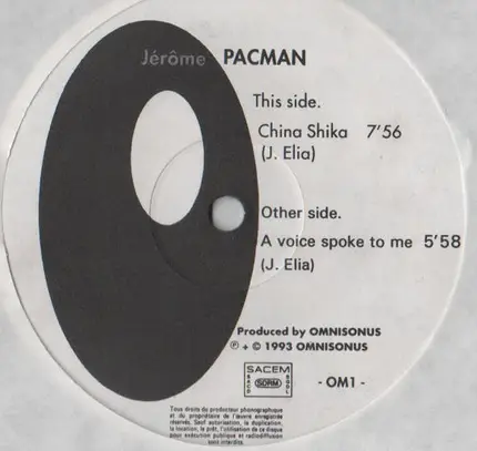 Jérôme Pacman - China Shika / A Voice Spoke To Me