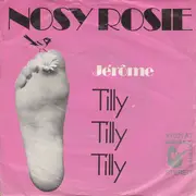 7inch Vinyl Single - Jérôme - Nosy Rosie / Tilly Tilly Tilly