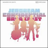 Jerobeam - Confidential Breakfast