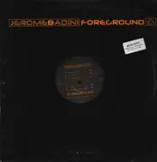 12inch Vinyl Single - Jerome Badini - Foreground