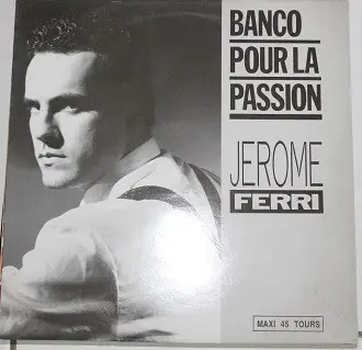 Jerome Ferri - Banco Pour La Passion