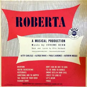 Jerome Kern - Roberta (A Musical Production)