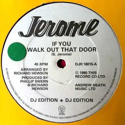 Jerome - If You Walk Out That Door