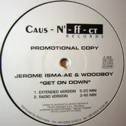 Jerome Isma-Ae & Woodboy - Get on Down