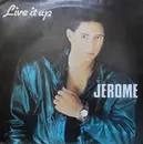 12inch Vinyl Single - Jérome - Live It Up