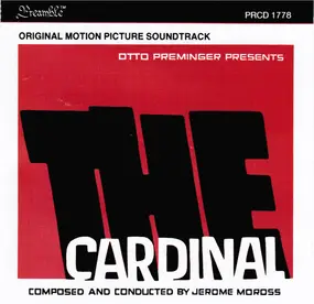 Jerome Moross - The Cardinal (Original Motion Picture Soundtrack)