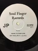 Jerome Prister - Travel Your Love / Say You'll Be