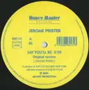 12inch Vinyl Single - Jerome Prister - Say You'll Be
