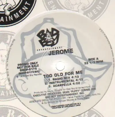Jerome - Too Old For Me