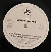 12inch Vinyl Single - Jerome Walker - Baby Boy Love