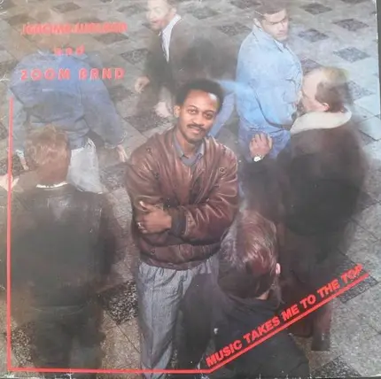 Jerome Walker & Zoom Band - Music Takes Me To The Top