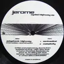 12inch Vinyl Single - Jerome - Cycled Highway EP - EP