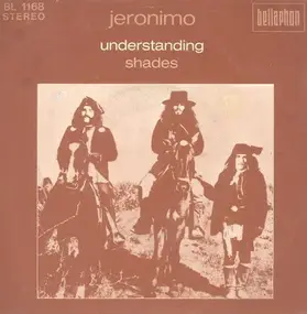 jeronimo - Understanding / Shades