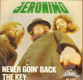 jeronimo - Never Goin' Back