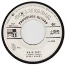 7inch Vinyl Single - Jerri Adams - Walk Fast / If I Forget You