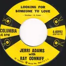 7inch Vinyl Single - Jerri Adams With Ray Conniff - Looking for Someone to Love