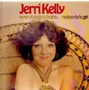 LP - Jerri Kelly - Everybodys Baby...Nobody's Girl