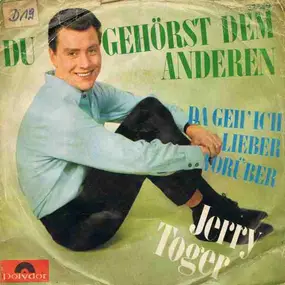 Jerry Toger - Du Gehörst Dem Anderen