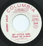 7inch Vinyl Single - Jerry Vale - My Little Girl (Angel All A-Glow)