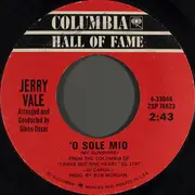 7inch Vinyl Single - Jerry Vale - 'O Sole Mio (My Sunshine) / Come Back To Sorrento