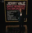 LP - Jerry Vale - Great Moments On Broadway - Mono
