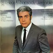Jerry Vale - I Hear A Rhapsody