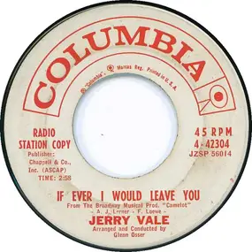 Jerry Vale - If Ever I Would Leave You / Who Knows