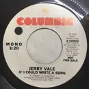 7inch Vinyl Single - Jerry Vale - If I Could Write A Song