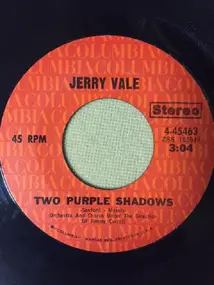 Jerry Vale - Two Purple Shadows / I Found You (Just In Time)