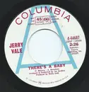 7inch Vinyl Single - Jerry Vale - There's A Baby