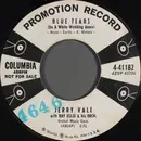 7inch Vinyl Single - Jerry Vale - Blue Tears (On A White Wedding Gown) / With You
