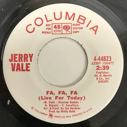 Jerry Vale - Close To Cathy / Fa, Fa, Fa (Live For Today)