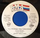7inch Vinyl Single - Jerry Wallace - I'll Promise You Tomorrow