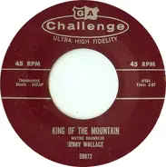 Jerry Wallace - King Of The Mountain