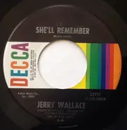 Jerry Wallace - She'll Remember